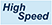 high-speed